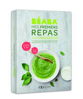 BEABA - MES PREMIERS REPAS AVEC BABYCOOK