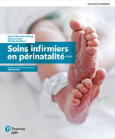 SOINS INFIRMIERS EN PERINATALITE 5E EDITION