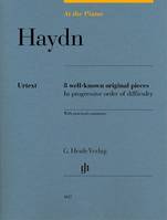 At The Piano - J. Haydn, 8 well-known original pieces in progressive order of difficulty with practical comments