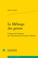 Le mélange des genres, Critique de l'ontologie par l'élucidation du concept d'identité