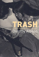 Trash, Vilaines histoires & filles coriaces