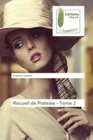 Recueil de Poésies - Tome 2