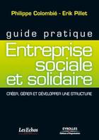 Guide pratique - Entreprise sociale et solidaire