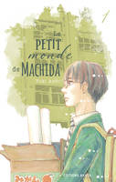 1, Le petit monde de Machida