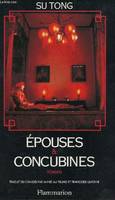 Epouses et concubines - roman, roman