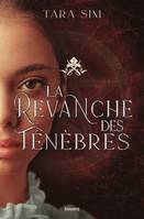 2, La vengeance des étoiles , Tome 02, La revanche des ténèbres