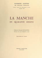 La Manche en quarante dessins