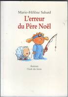 L'erreur du Père Noël