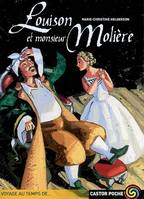 Louison et monsieur moliere