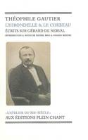 L'hirondelle et le corbeau / écrits sur Gérard de Nerval, écrits sur Gérard de Nerval