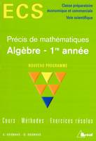 Algèbre 1ère année - option scientifique, ECS, classe préparatoire économique et commerciale, voie scientifique