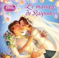 Le Mariage de Raiponce, Monde enchanté