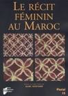 Le Récit féminin au Maroc