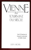 Vienne au tournant du siècle