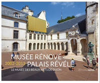 Musee rénové, palais révélé, Le musée des Beaux-Arts de Dijon