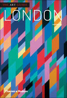 The Art Guide: London /anglais