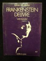 Frankenstein delivre anti mondes