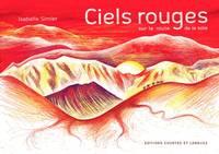 CIELS ROUGES