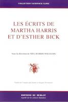 Les écrits de Martha Harris et d'Esther Bick