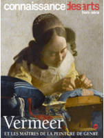 Vermeer , Et les maîtres de la peinture de genre