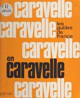 Les guides de France en caravelle