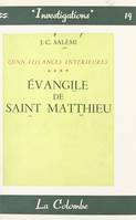 Connaissances intérieures (4), Évangile de Saint-Matthieu