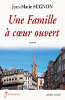 Une famille à coeur ouvert