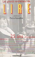 Les Grands Entretiens de «Lire», Octobre 1975-janvier 2000