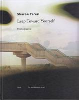 Sharon Yaari Leap Toward yourself /anglais