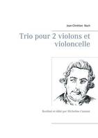 Trio pour deux violons et violoncelle, Composé vers 1760