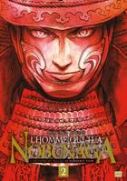 2, L'Homme qui tua Nobunaga T02, L'histoire de yasuke le samouraï noir