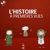 L'Histoire à premières vues