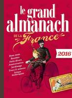 Grand almanach de la France 2016