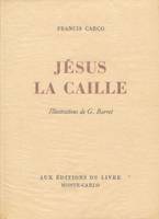 Jésus la Caille