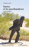 Sartre et les psychanalyses, Essais cliniques