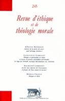 Revue d'éthique et de théologie morale numéro 245