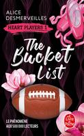 1, The Bucket List (Heart Players, Tome 1)