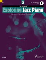 Vol. 2, Exploring Jazz Piano, Harmonie / Technique / Improvisation (angl.). Vol. 2. piano.