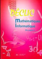 Déclic - Mathématiques Informatique - 1re L - Fichier élève - Edition 2001