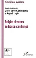 RELIGION ET VALEURS EN FRANCE ET EN EUROPE