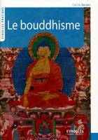 Le bouddhisme