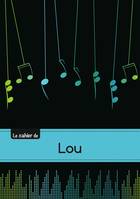 Le carnet de Lou - Musique, 48p, A5