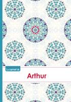 Le carnet d'Arthur - Lignes, 96p, A5 - Rosaces Orientales