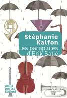 Les parapluies d’Erik Satie