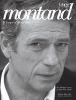 Yves Montand, Le temps n'efface rien