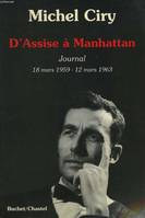 Journal / Michel Ciry., [22], D assise à Manhattan, journal, 18 mars 1959-12 mars 1963