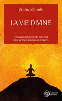 La vie divine (Tome 1)