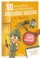 Les 10 enquêtes mystérieuses de Sherlock Holmes en Égypte