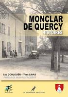 Monclar de Quercy Histoires, Le Quercy Autrefois