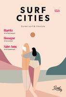 1, SURF CITIES N°1, Guide surf & lifestyle - spécial France